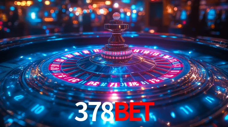 Explore as vantagens do 378bet: serviço profissional e confiabilidade